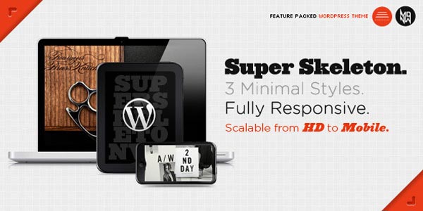 Super Skeleton WP: Responsive, Minimal, Beautiful