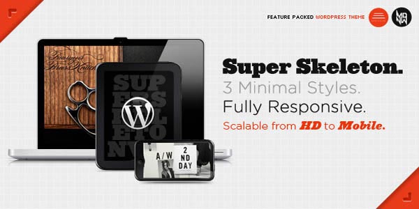 Super Skeleton WP: Responsive, Minimal, Beautiful